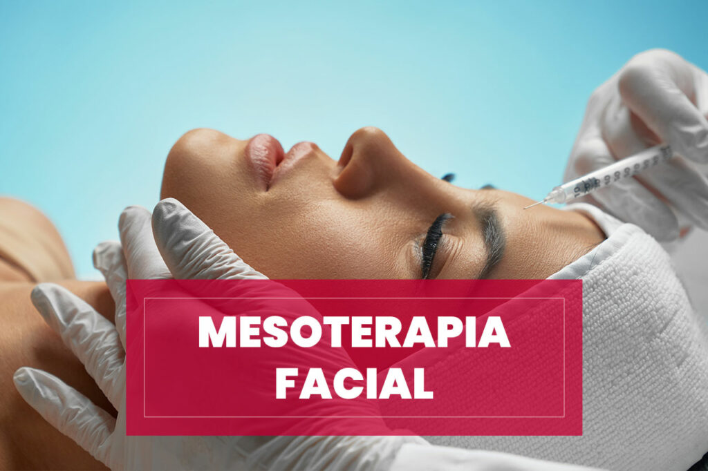Tratamiento de Mesoterapia Facial